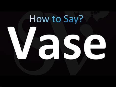 cymbals pronunciation|how to say vase.